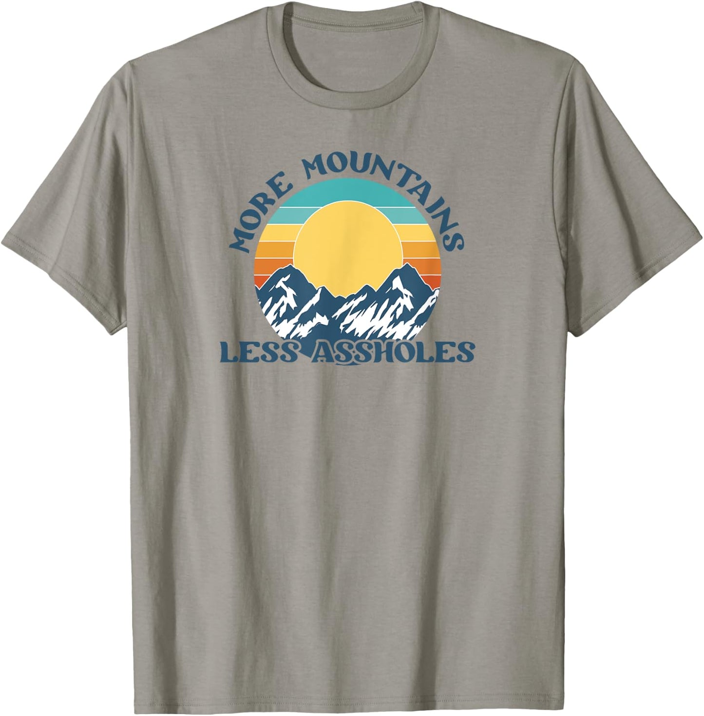 More Mountains Less Assholes Vintage Sunset Hiking Camping T-Shirt - T-Shirt | Sand