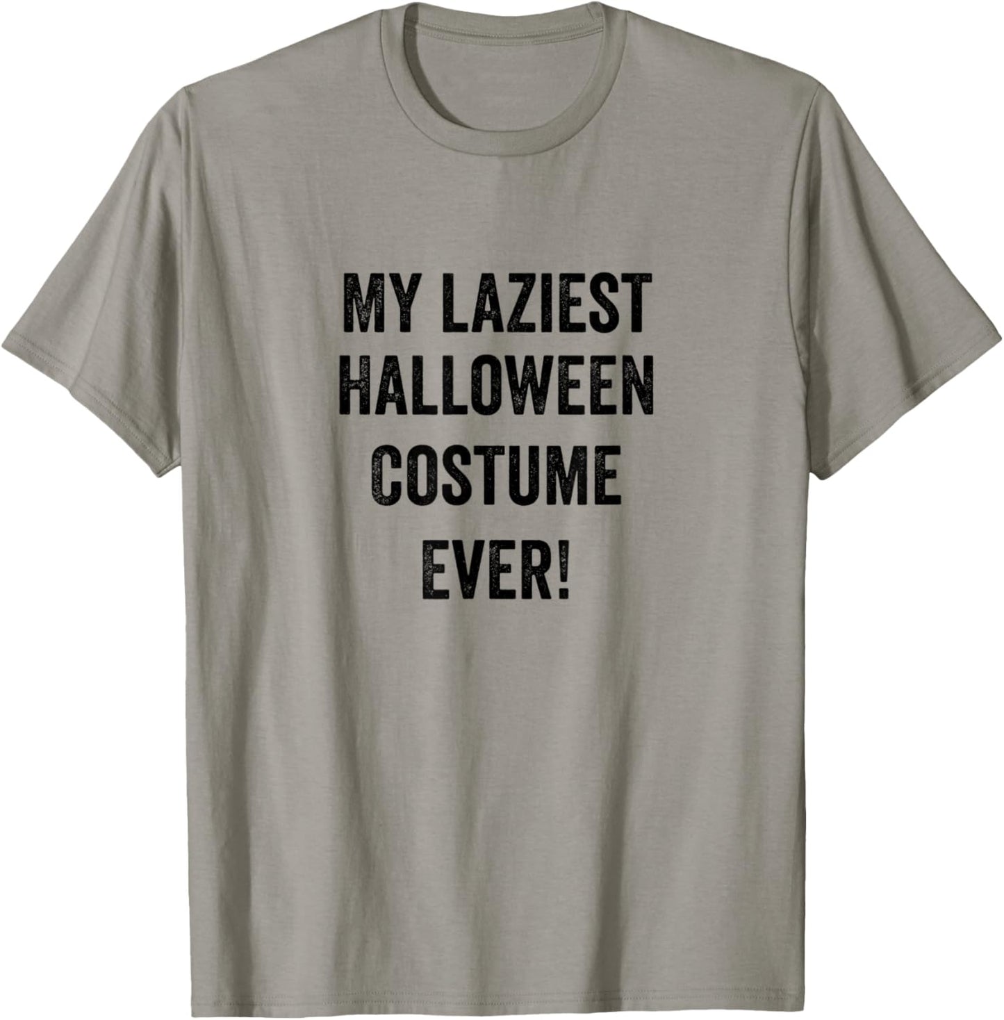 Funny My Laziest Halloween Costume Ever! T-Shirt - T-Shirt | Sand