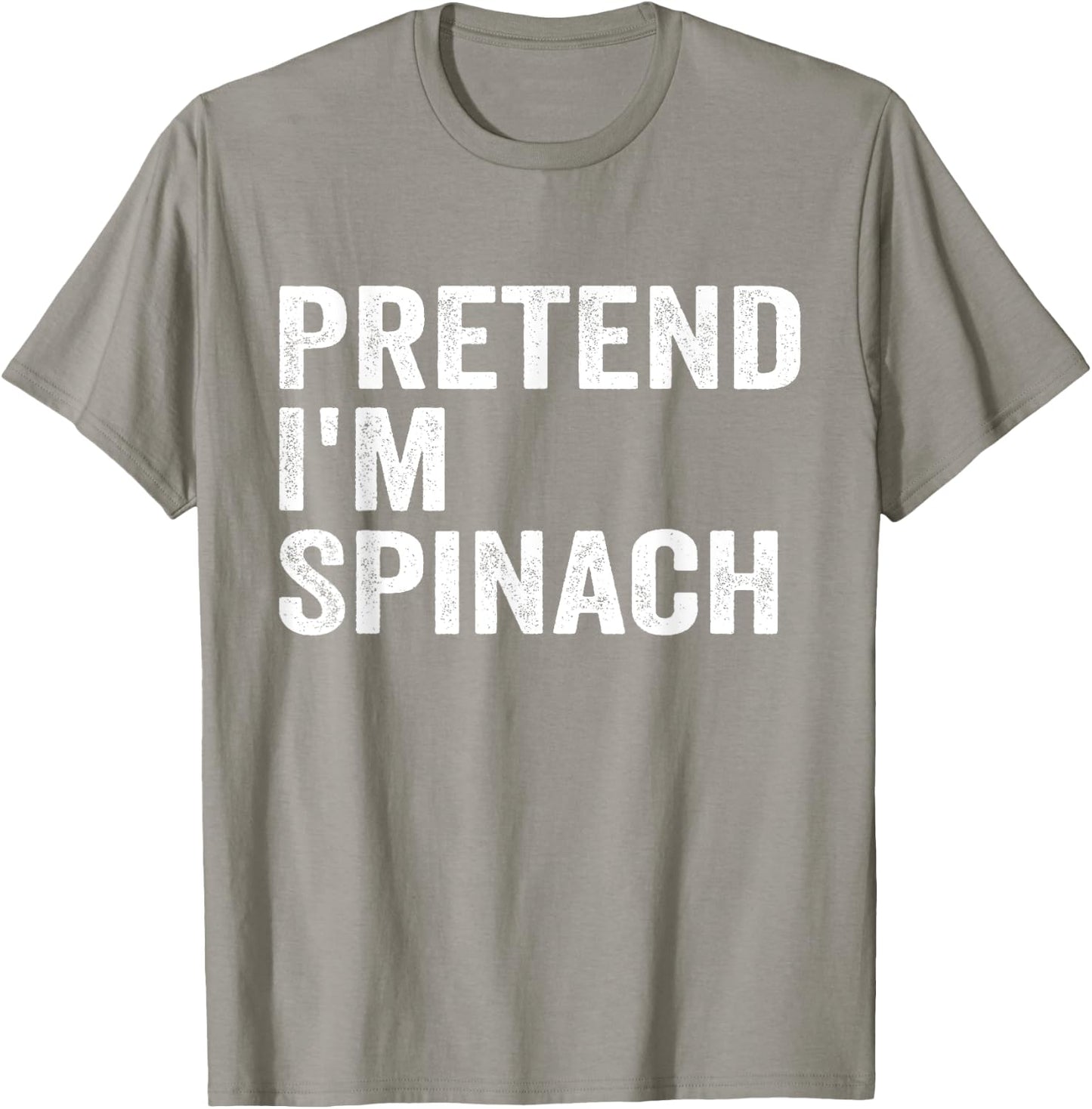 Pretend I'm Spinach Easy Lazy Halloween Costume T-Shirt - T-Shirt | Sand