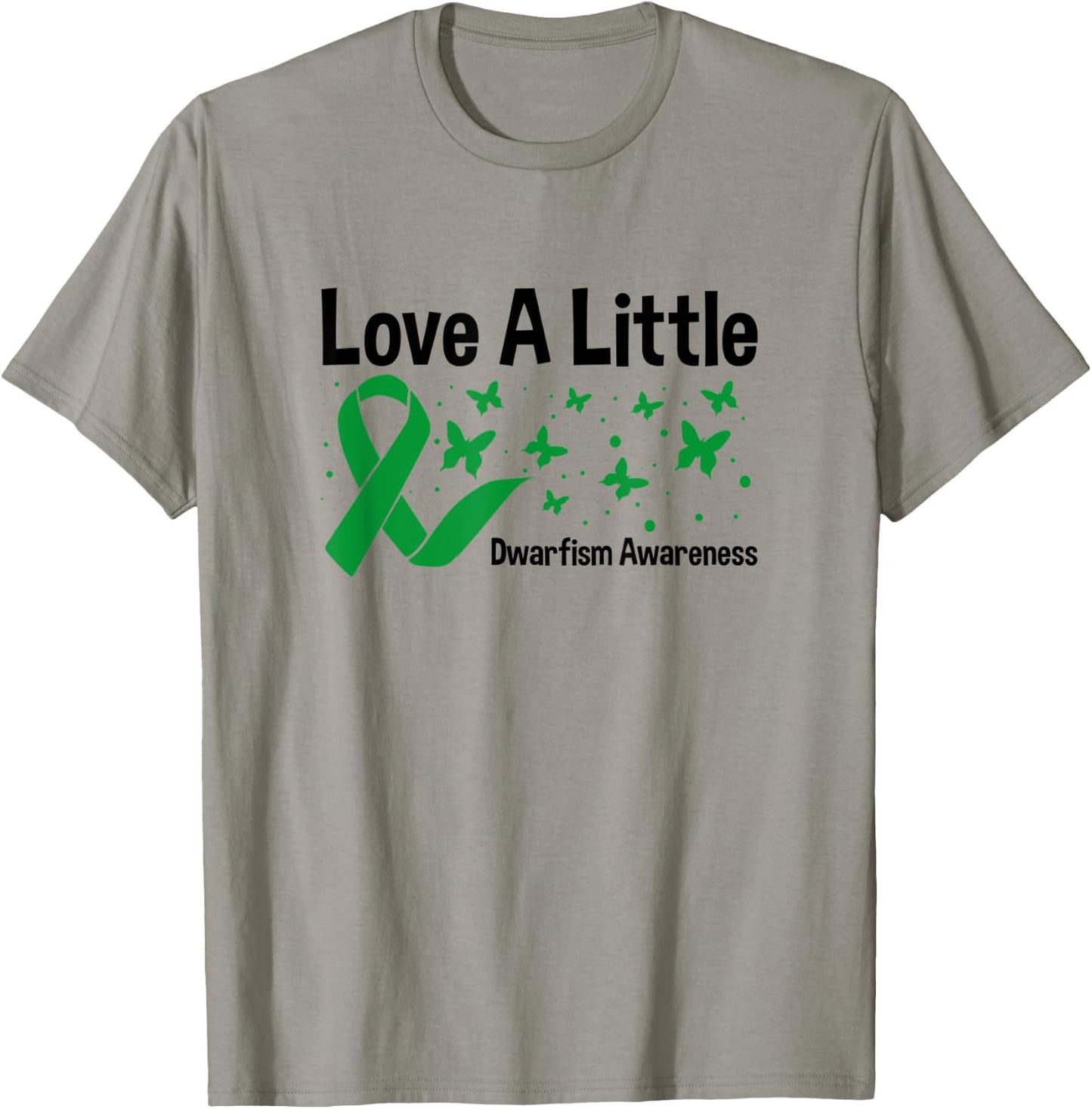 Love A Little, Green Ribbon Butterfly Dwarfism Awareness T-Shirt - T-Shirt | Sand