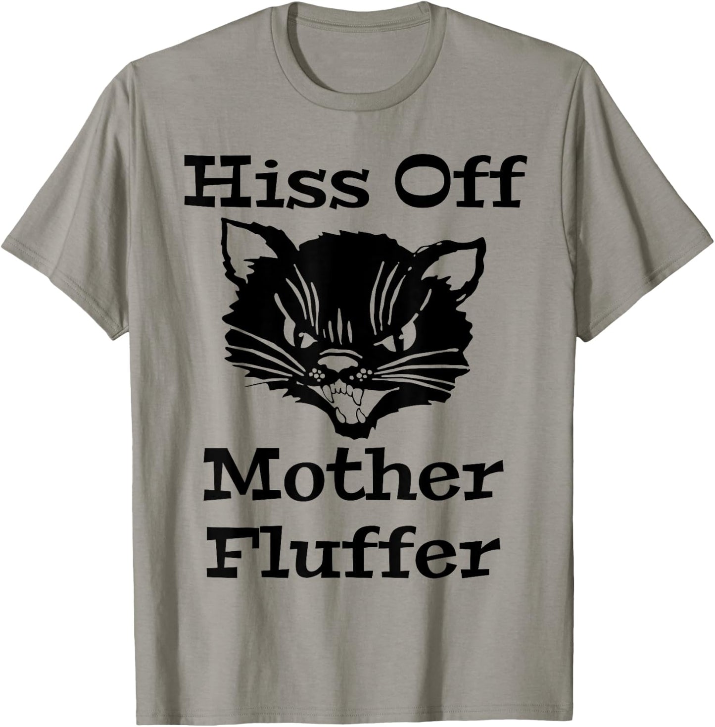 Hiss Off Mother Fluffer - Angry Black Cat Women T-Shirt - T-Shirt | Sand