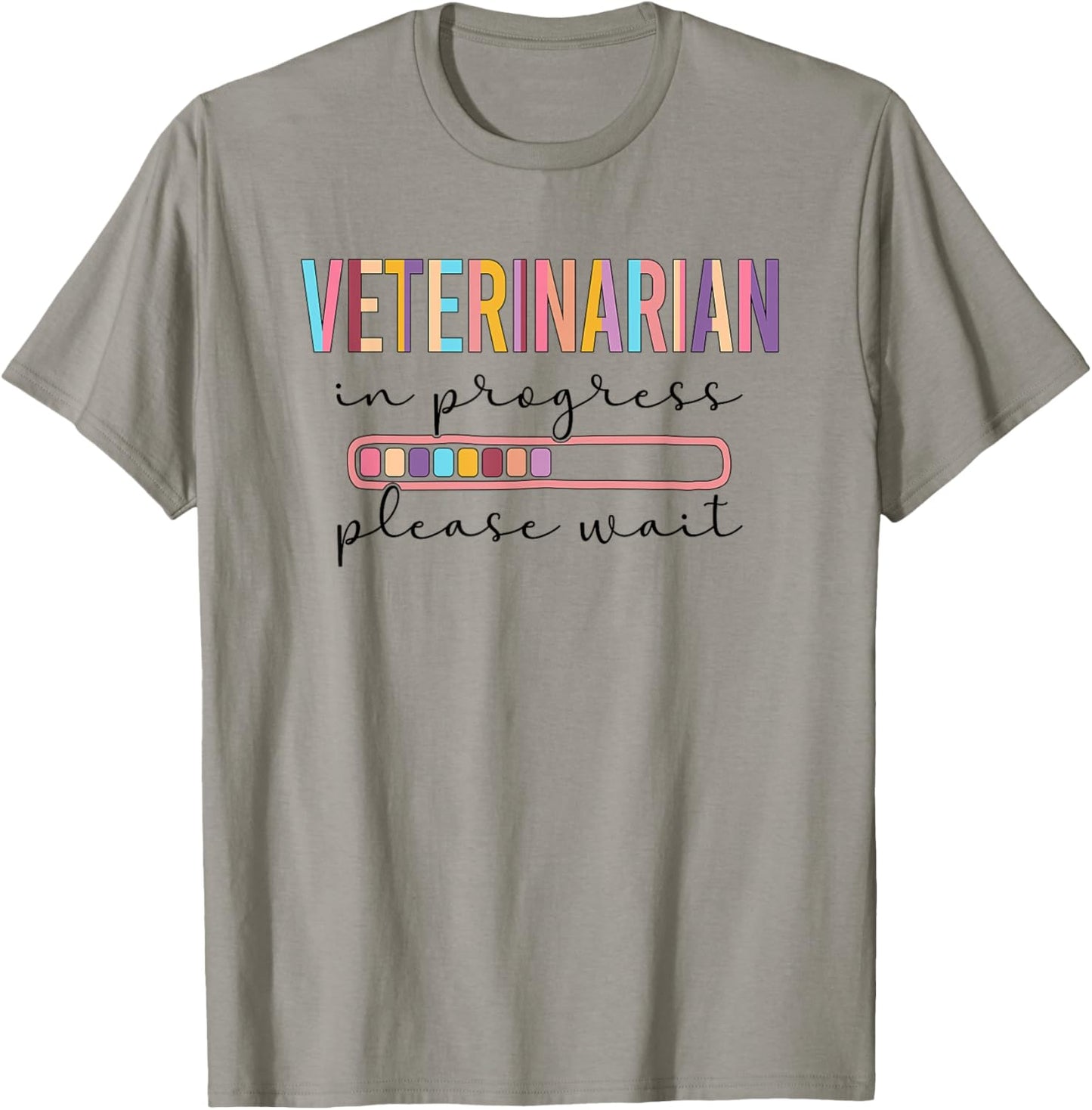 Future Veterinarian In Progress Veterinary Student T-Shirt - T-Shirt | Sand