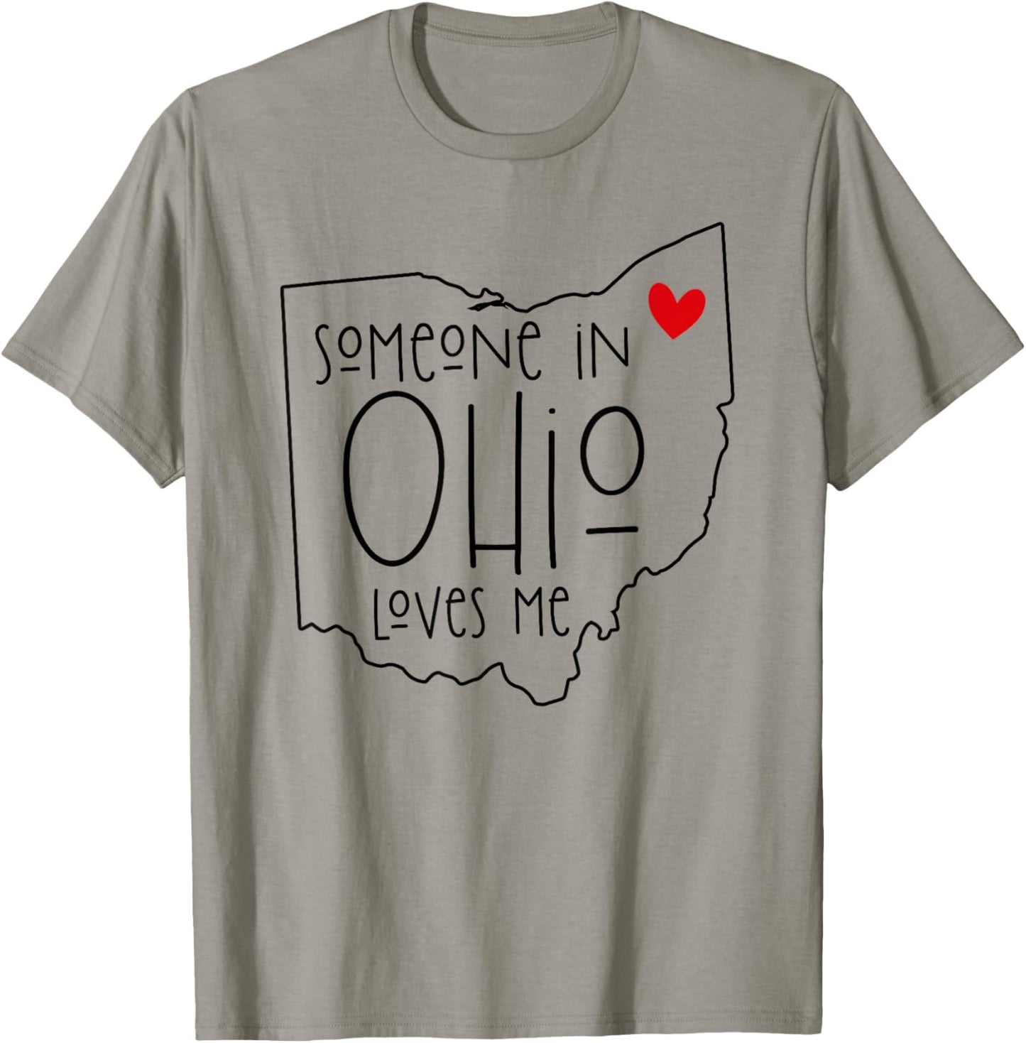 Someone In Ohio Loves Me T-Shirt - T-Shirt | Sand
