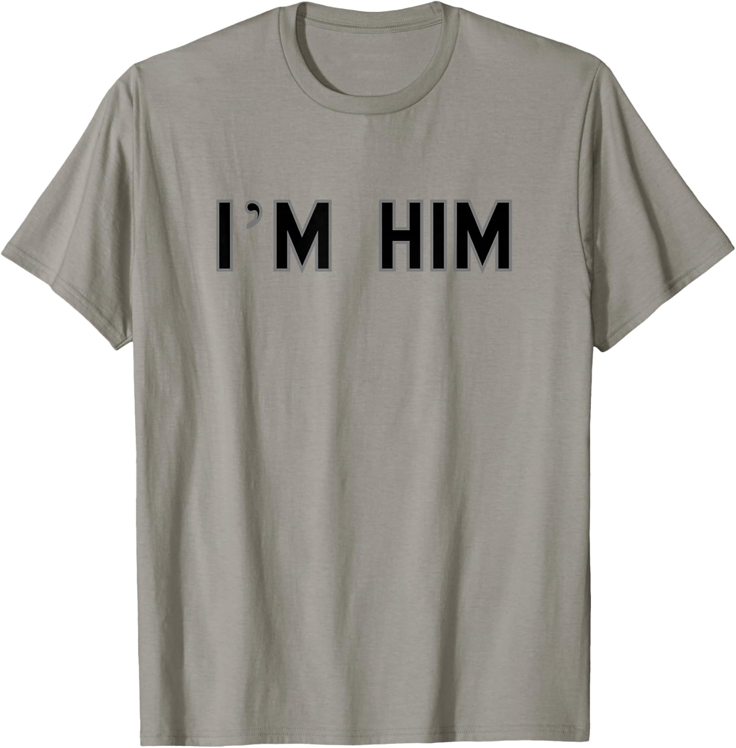 I’m HIM School Pride Cute Gag Funny Fan T-Shirt - T-Shirt | Sand