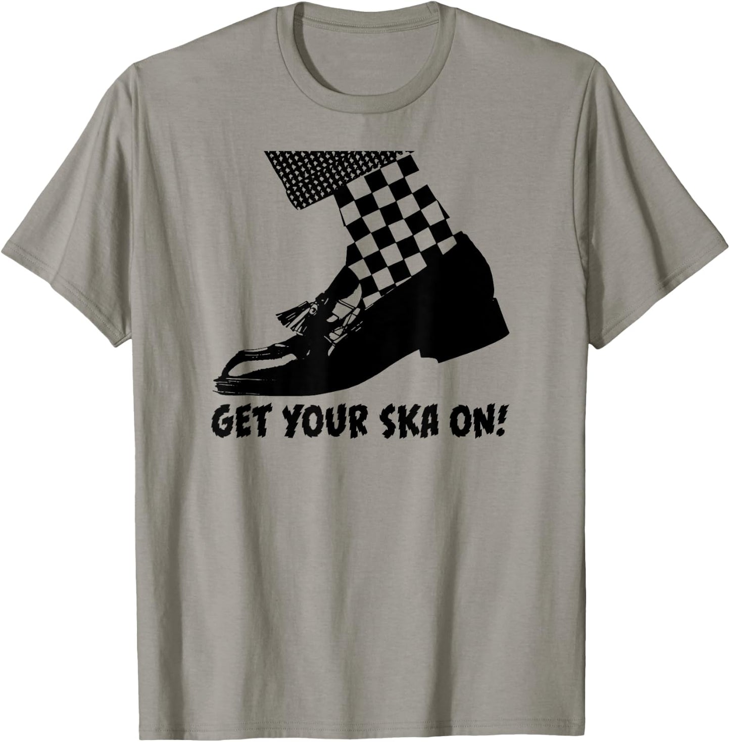 GET YOUR SKA ON! Special Ska clothing & women reggae T-Shirt - T-Shirt | Sand