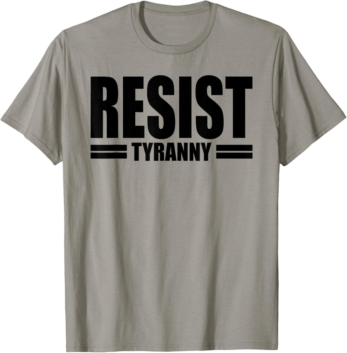 Resist Tyranny I Will Not Comply Disobey Anti Authority T-Shirt - T-Shirt | Sand