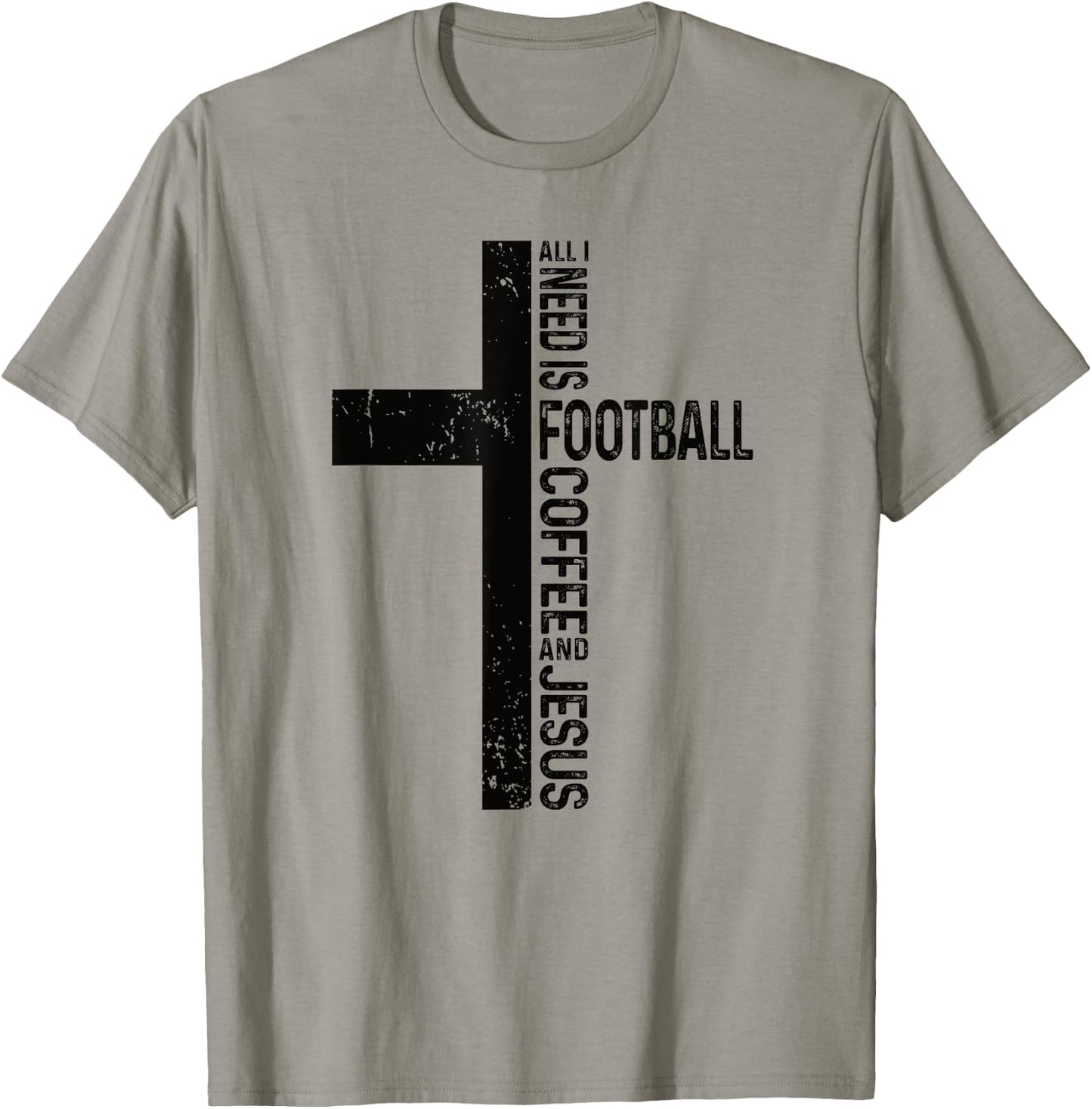 All I Need Is Football Coffee And Jesus Christian Cross T-Shirt - T-Shirt | Sand
