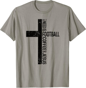 All I Need Is Football Coffee And Jesus Christian Cross T-Shirt - T-Shirt | Sand