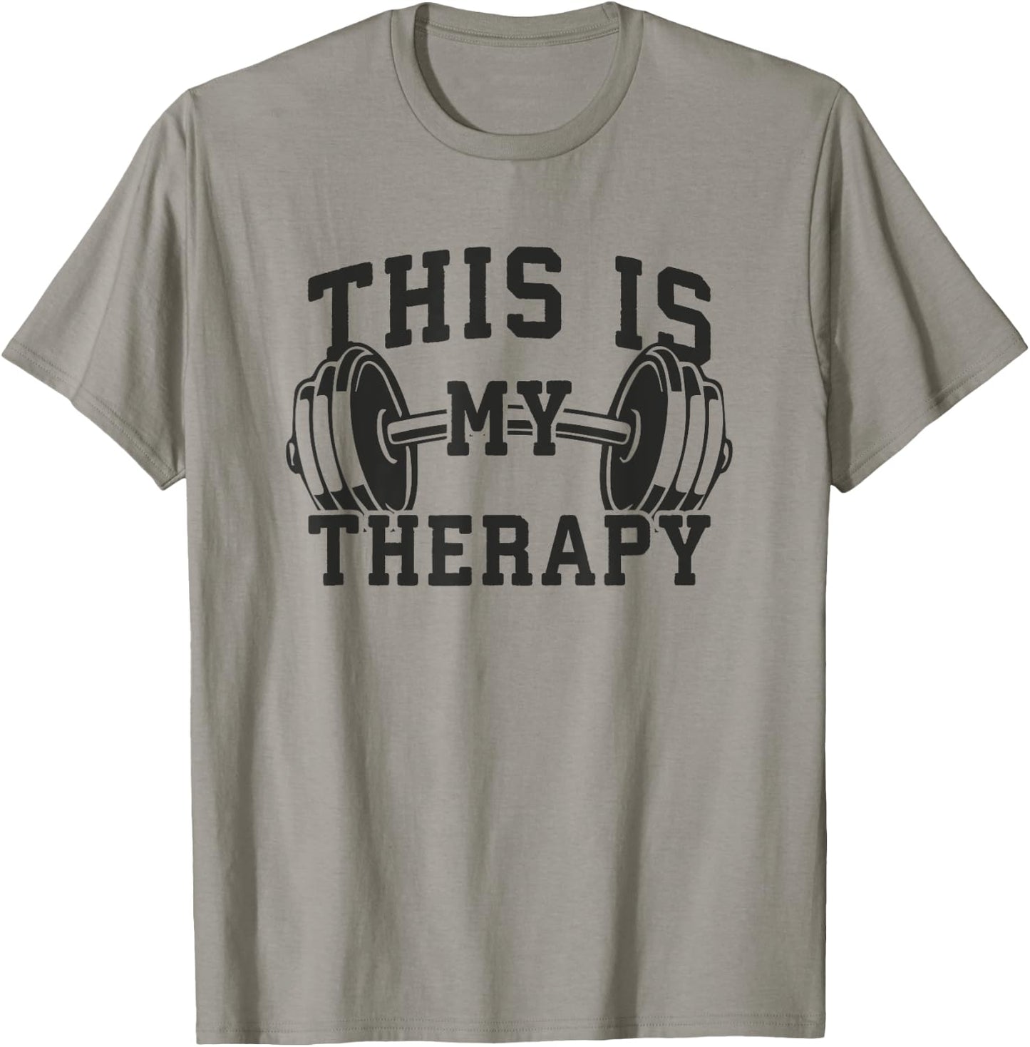 This Is My Therapy - Gym Workout Lifting Motivation T-Shirt - T-Shirt | Sand