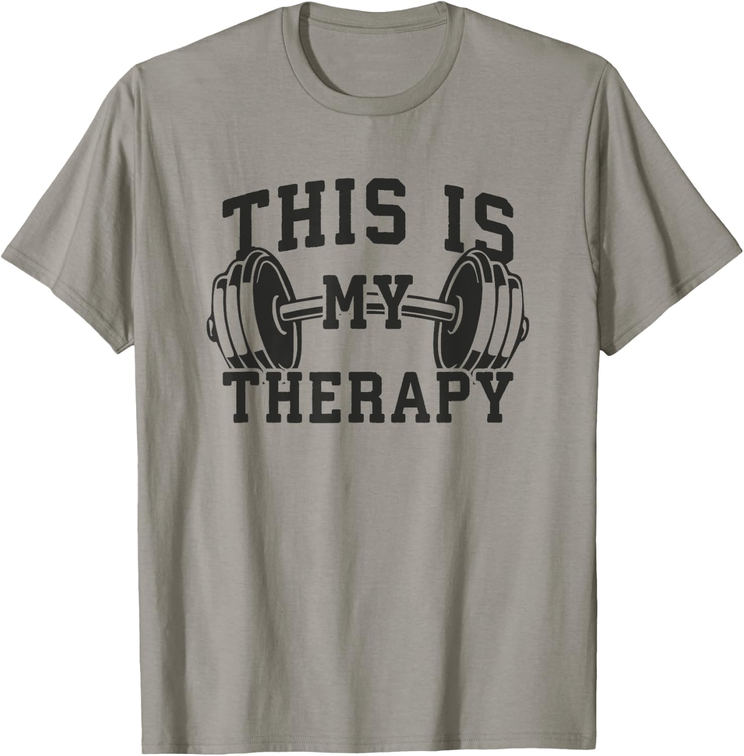This Is My Therapy - Gym Workout Lifting Motivation T-Shirt - T-Shirt | Sand