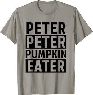 Halloween Couples Costumes for Adults Peter Pumpkin Eater T-Shirt - T-Shirt | Sand