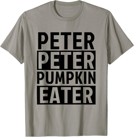 Halloween Couples Costumes for Adults Peter Pumpkin Eater T-Shirt - T-Shirt | Sand