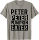 Halloween Couples Costumes for Adults Peter Pumpkin Eater T-Shirt - T-Shirt | Sand
