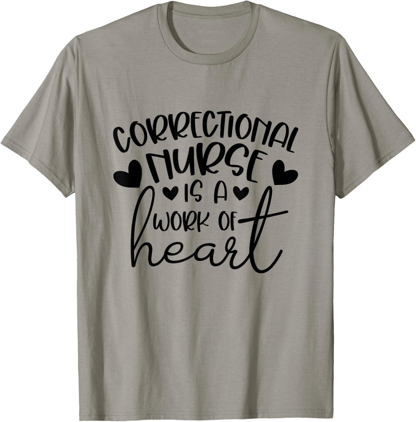 Correctional Nurse Corrections Nursing Department Nurse T-Shirt - T-Shirt | Sand