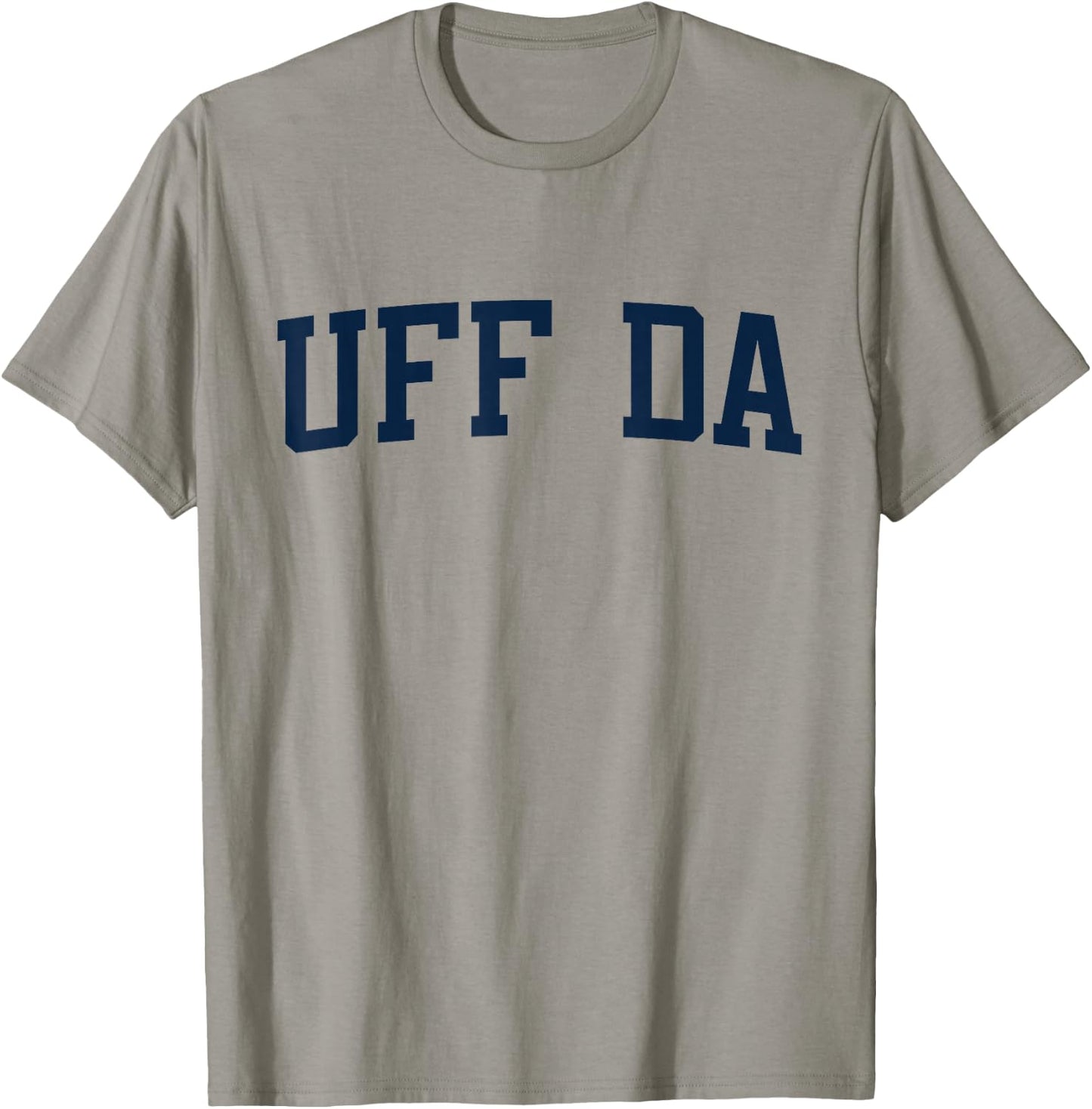 Design That Says Uff Da On It Collegiate Block Letter T-Shirt - T-Shirt | Sand