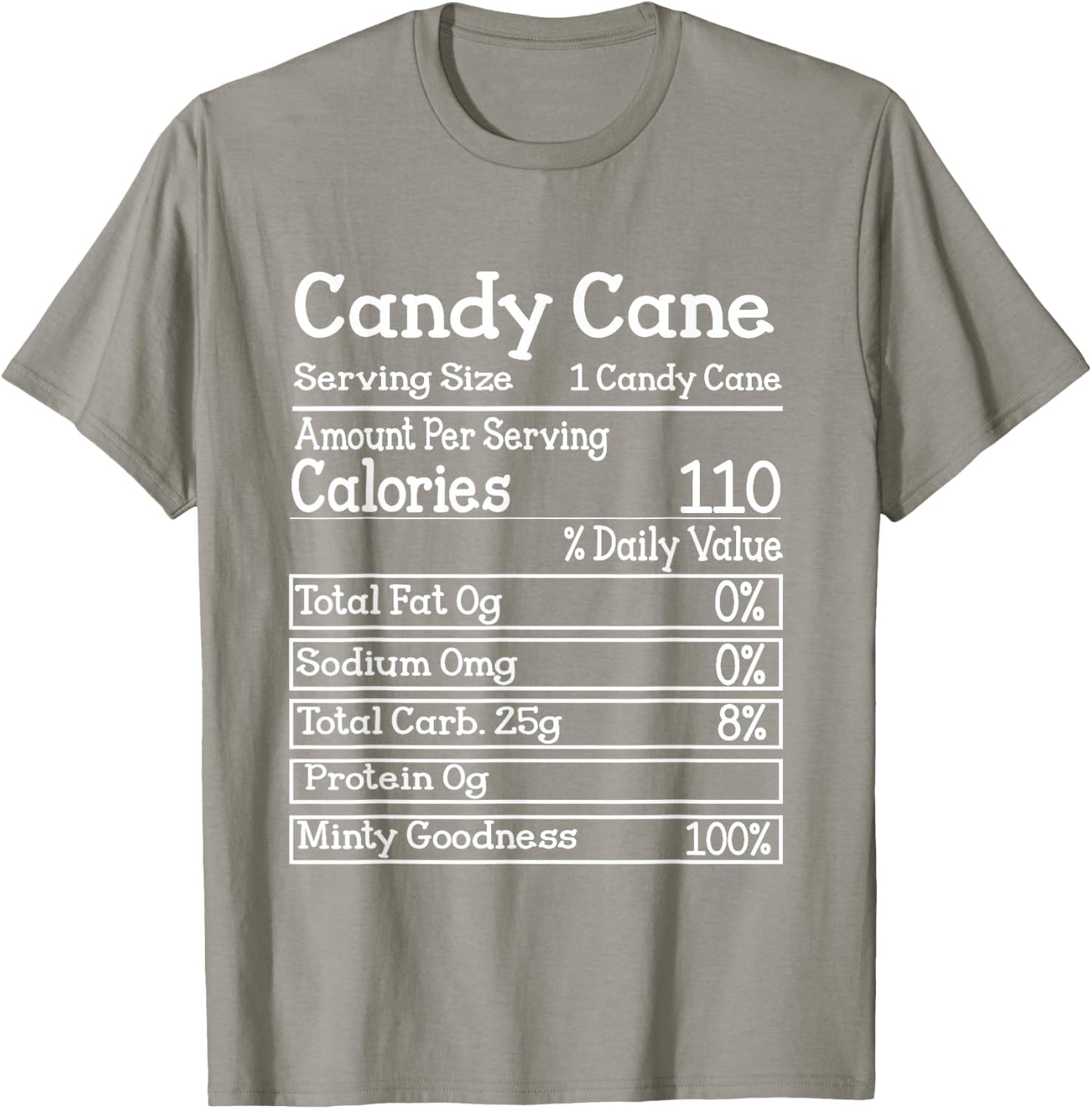 Candy Cane Nutrition Facts Christmas Matching T-Shirt - T-Shirt | Sand