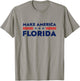 Make America Florida Presidential Election Vote T-Shirt - T-Shirt | Sand