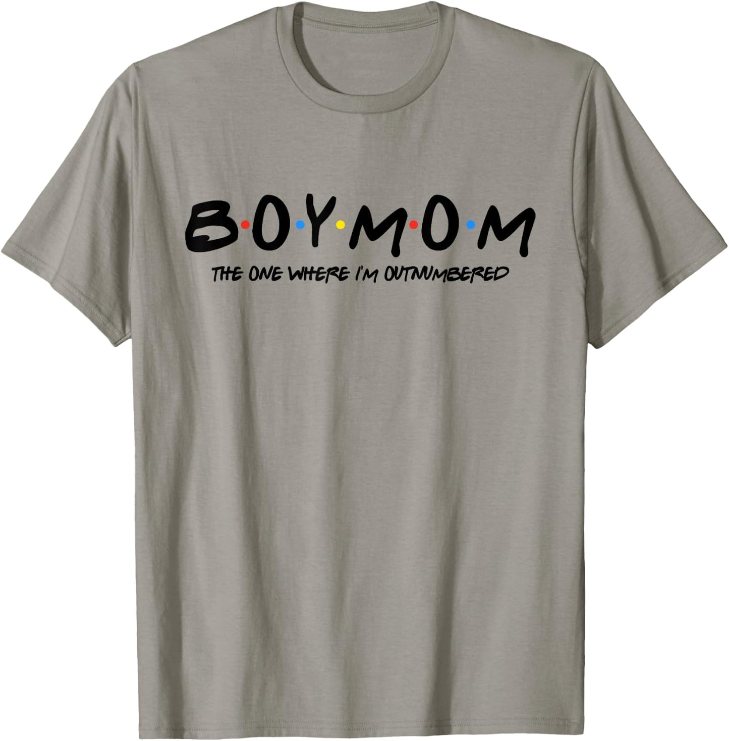 Boy With Mom The One Where I'm Outnumbered Funny Vintage T-Shirt - T-Shirt | Sand