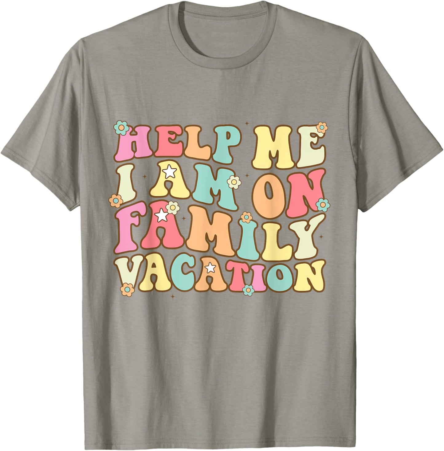 Help Me I'm On A Family Vacation Beach Cruise 2023 Funny T-Shirt - T-Shirt | Sand
