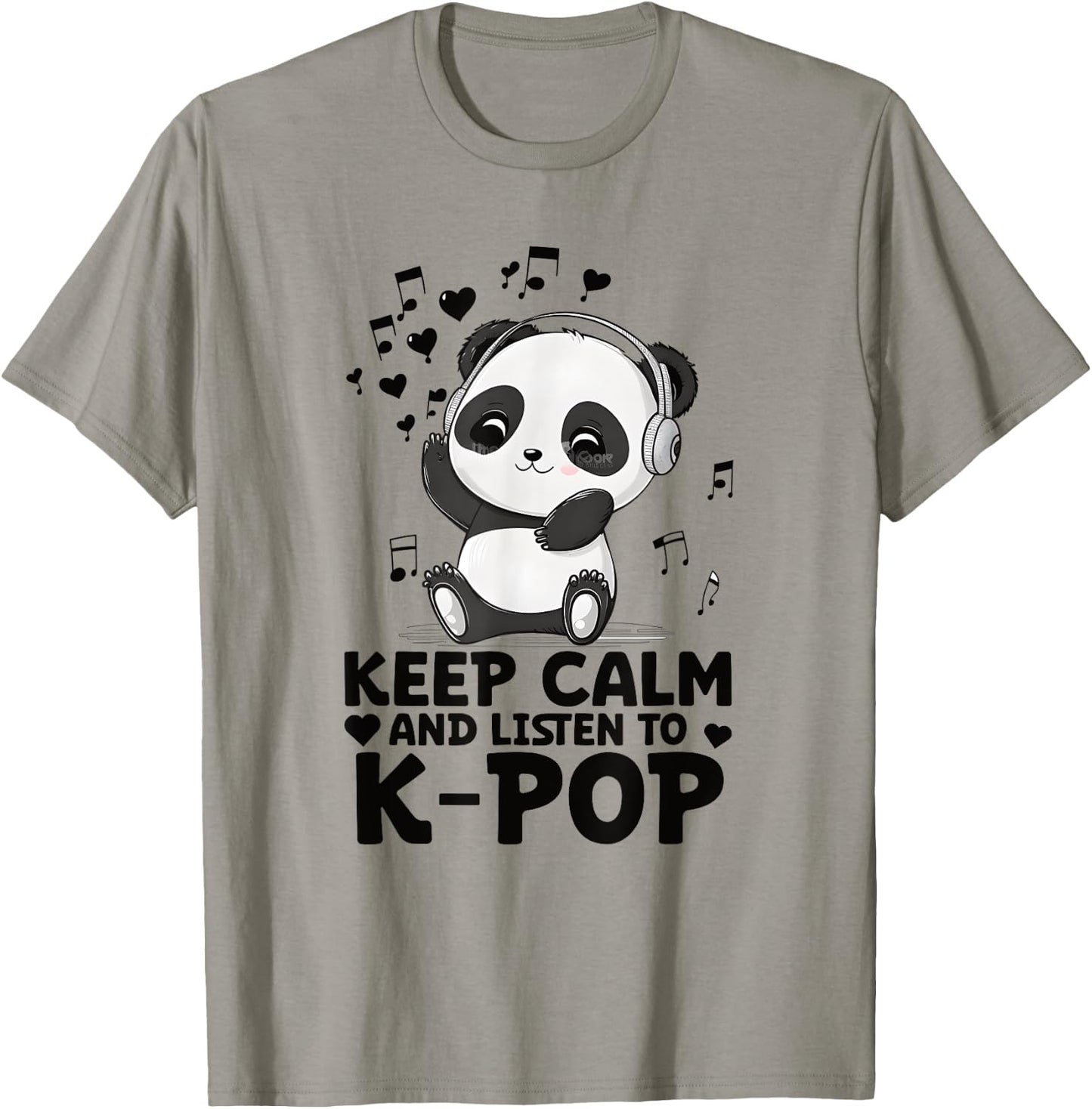 Keep Calm And Listen To Kpop Panda Merch K-pop Merchandise T-Shirt - T-Shirt | Sand