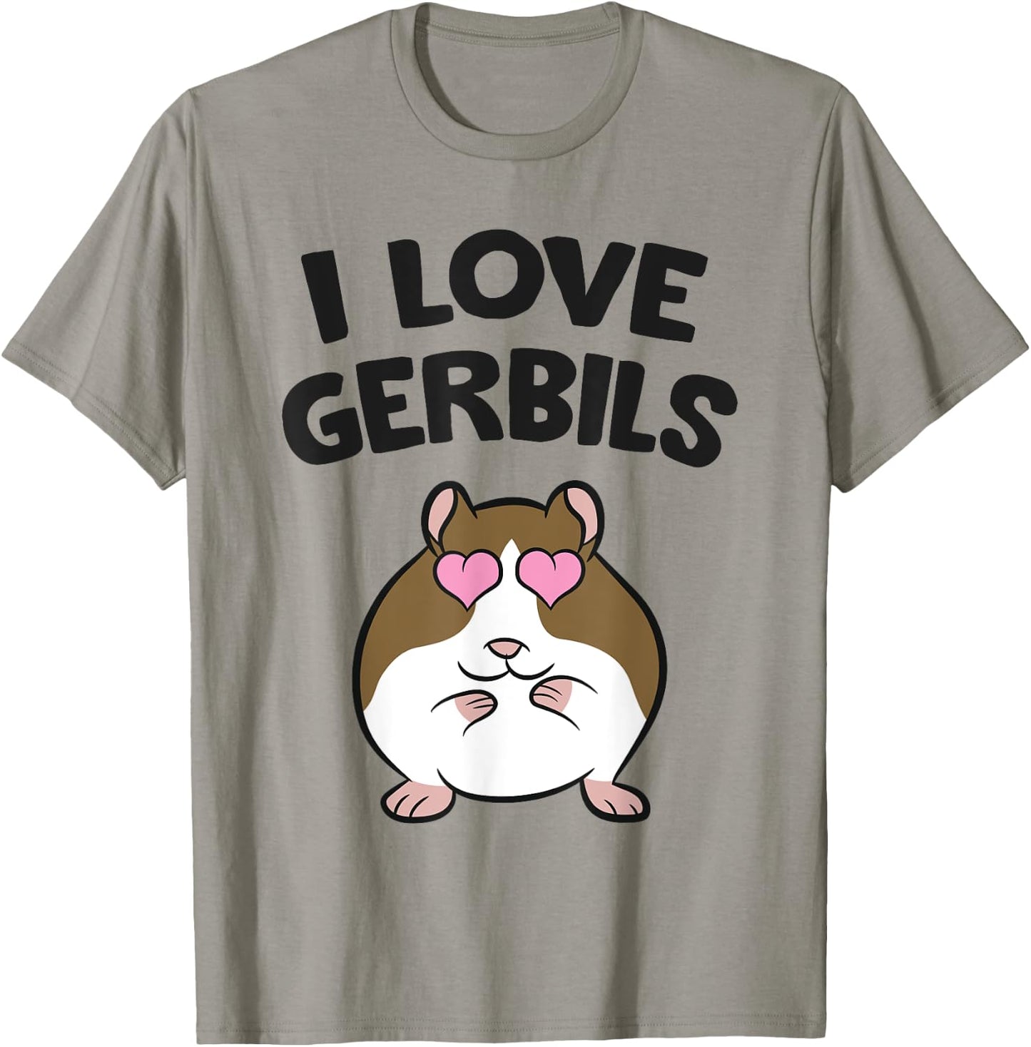 Gerbil Pet Mouse Gerbil Keeper I Love Gerbils T-Shirt - T-Shirt | Sand
