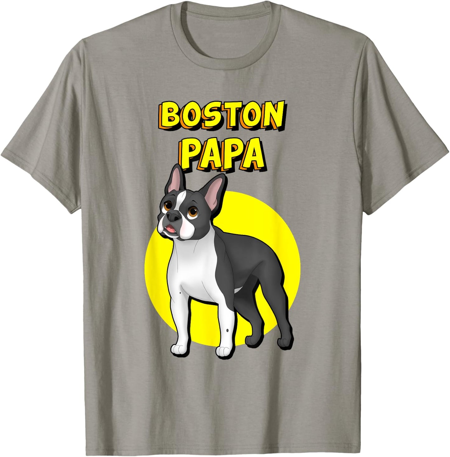 Boston Papa Boston Terrier Dog Father Men Women Kids T-Shirt - T-Shirt | Sand