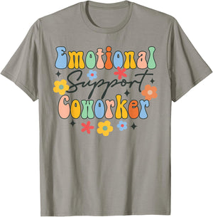 Emotional Support Coworker Colleague Friends BFF Groovy T-Shirt - T-Shirt | Sand