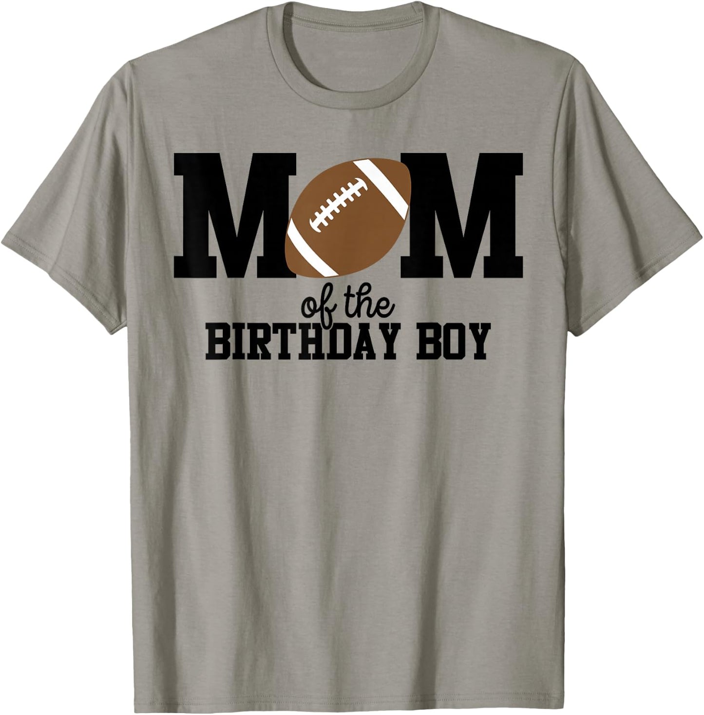 Mom of The Birthday Boy Football Lover First Birthday Party T-Shirt - T-Shirt | Sand