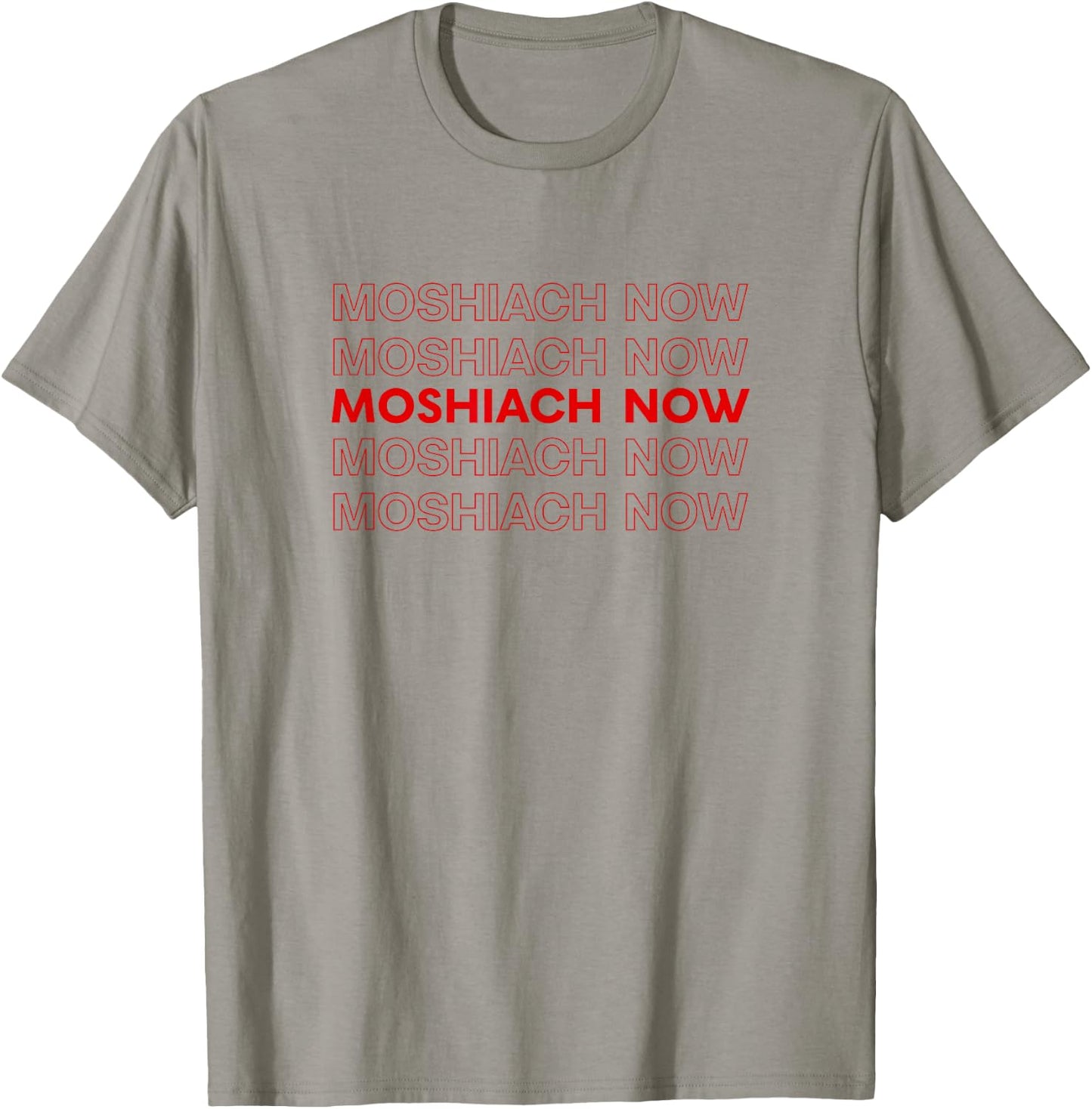 We Want Moshiach Now King Messiah Chabad Lubavitch Jewish T-Shirt - T-Shirt | Sand