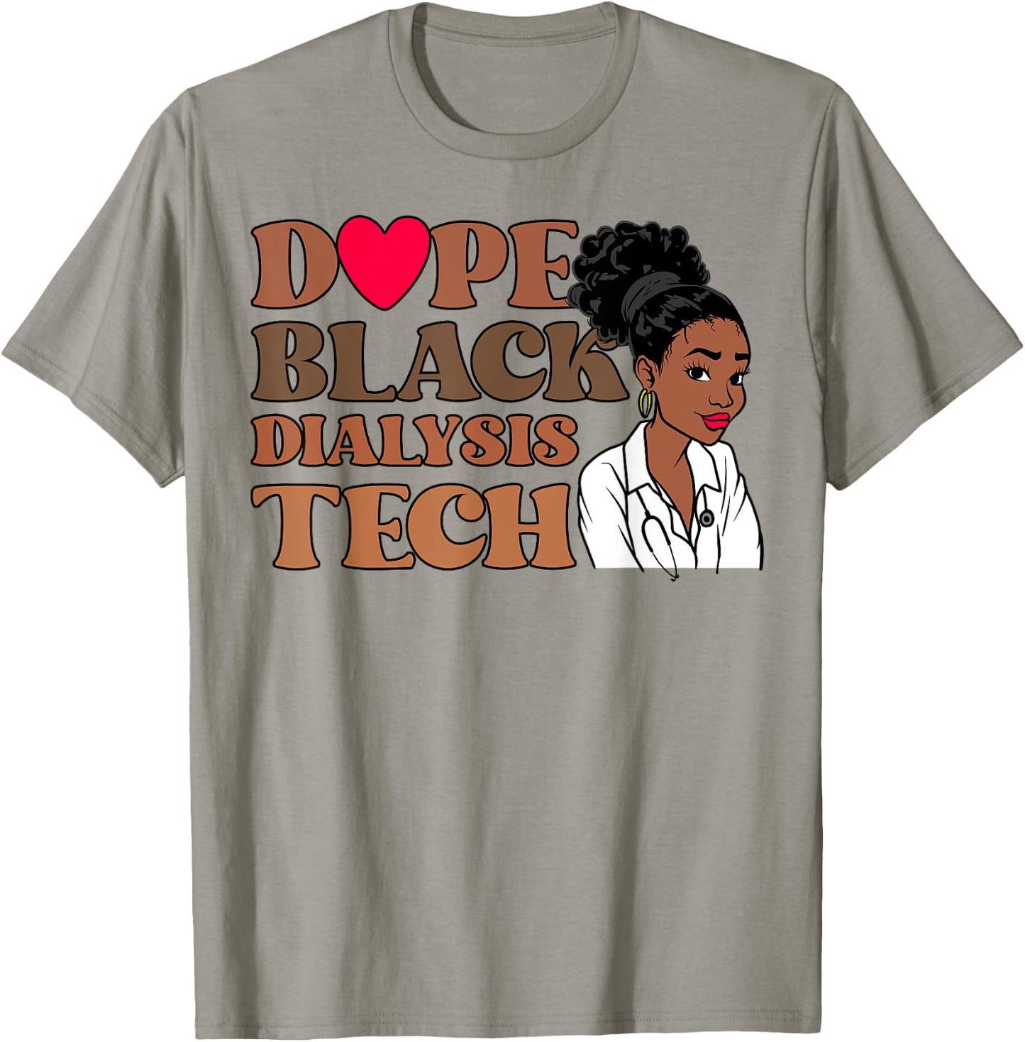 Dope Black Dialysis Tech Black History Nurse Technician T-Shirt - T-Shirt | Sand