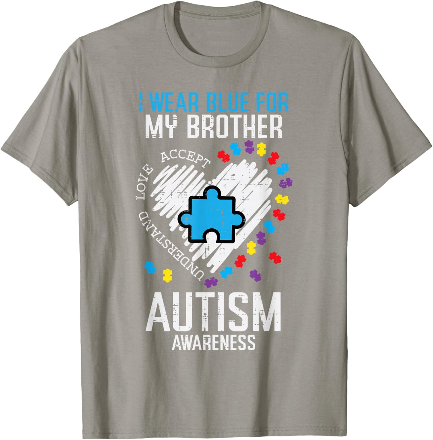 Blue for My Brother Autism Awareness Family Sister Sibling T-Shirt - T-Shirt | Sand