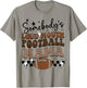 Somebody's Loudmouth Football Mama retro groovy football mom T-Shirt - T-Shirt | Sand