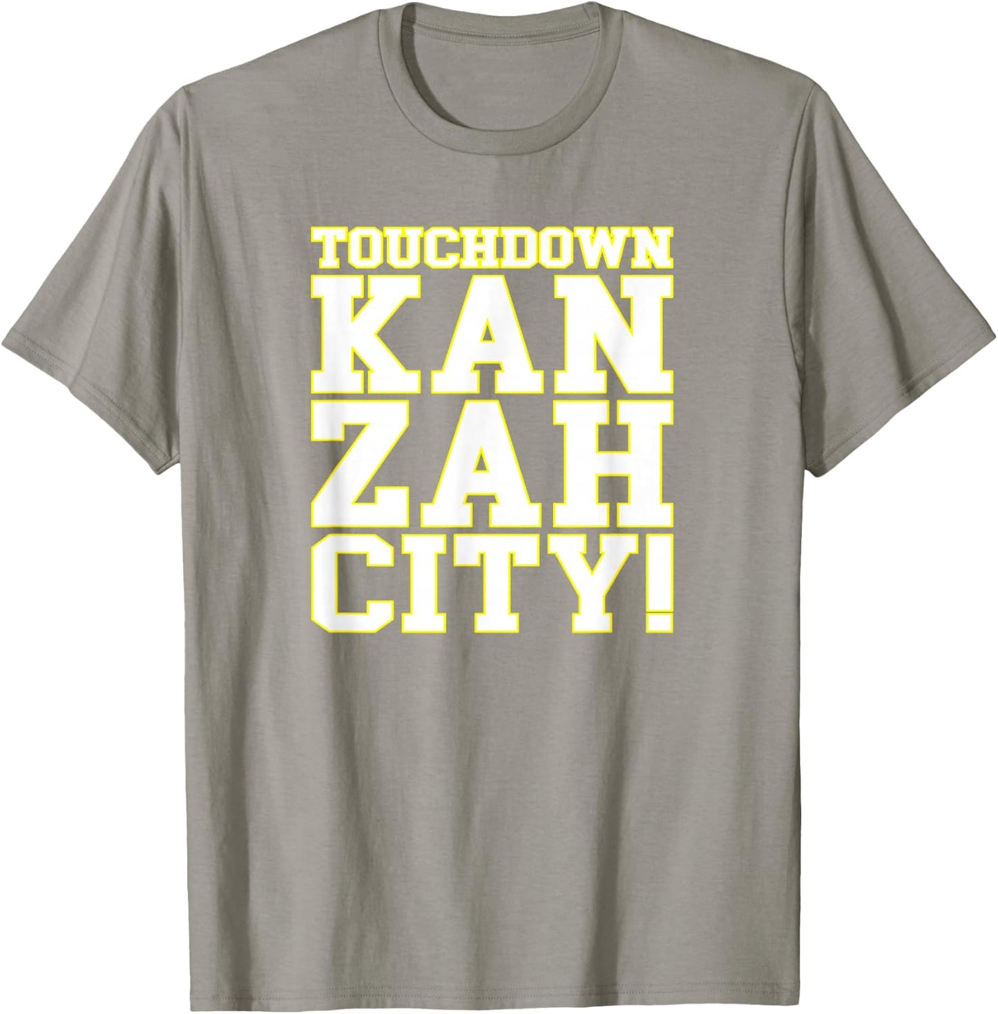 Touchdown Kan Zah City! KC (Kansas City) T-Shirt - T-Shirt | Sand