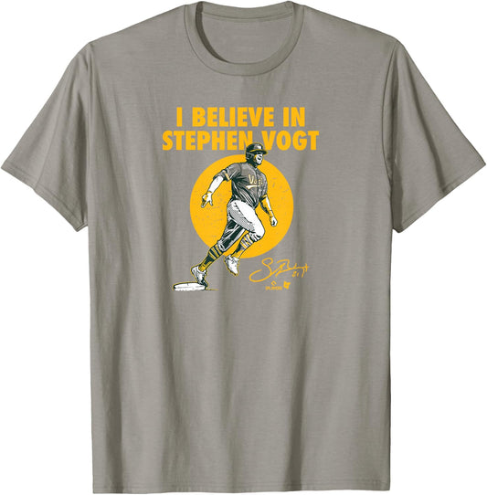 Stephen Vogt - I Believe in Stephen Vogt - Oakland Baseball T-Shirt - T-Shirt | Sand