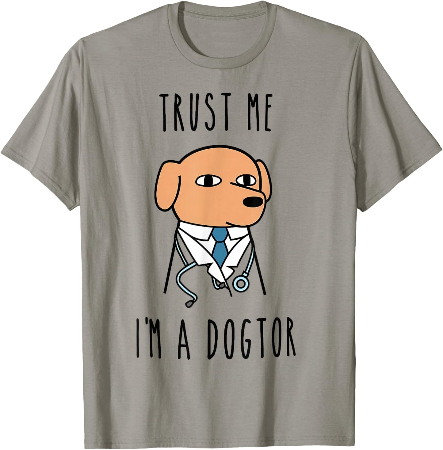 Yosef Trust Me! I'm a Dogtor Adults Grey Small Classic Fit Short Sleeve T-Shirt - T-Shirt | Sand