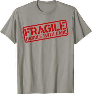 Grunge Fragile Handle with Care Funny Graphic Novelty T-Shirt - T-Shirt | Sand