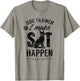 Dog Trainer - I Make Sit Happen Handler Service Training T-Shirt - T-Shirt | Sand
