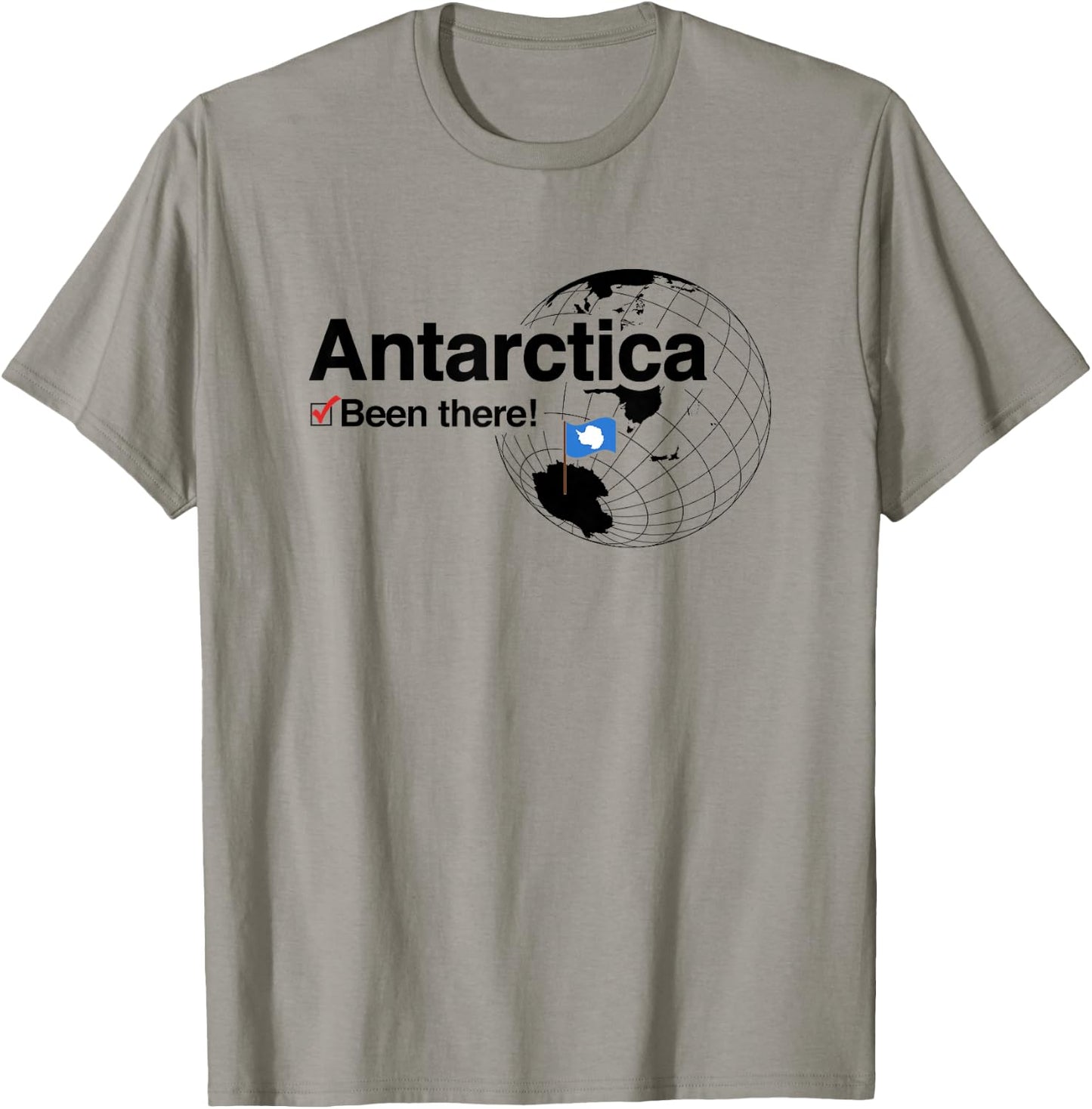 Arctic Travel Souvenirs I've Been There Antarctica T-Shirt - T-Shirt | Sand