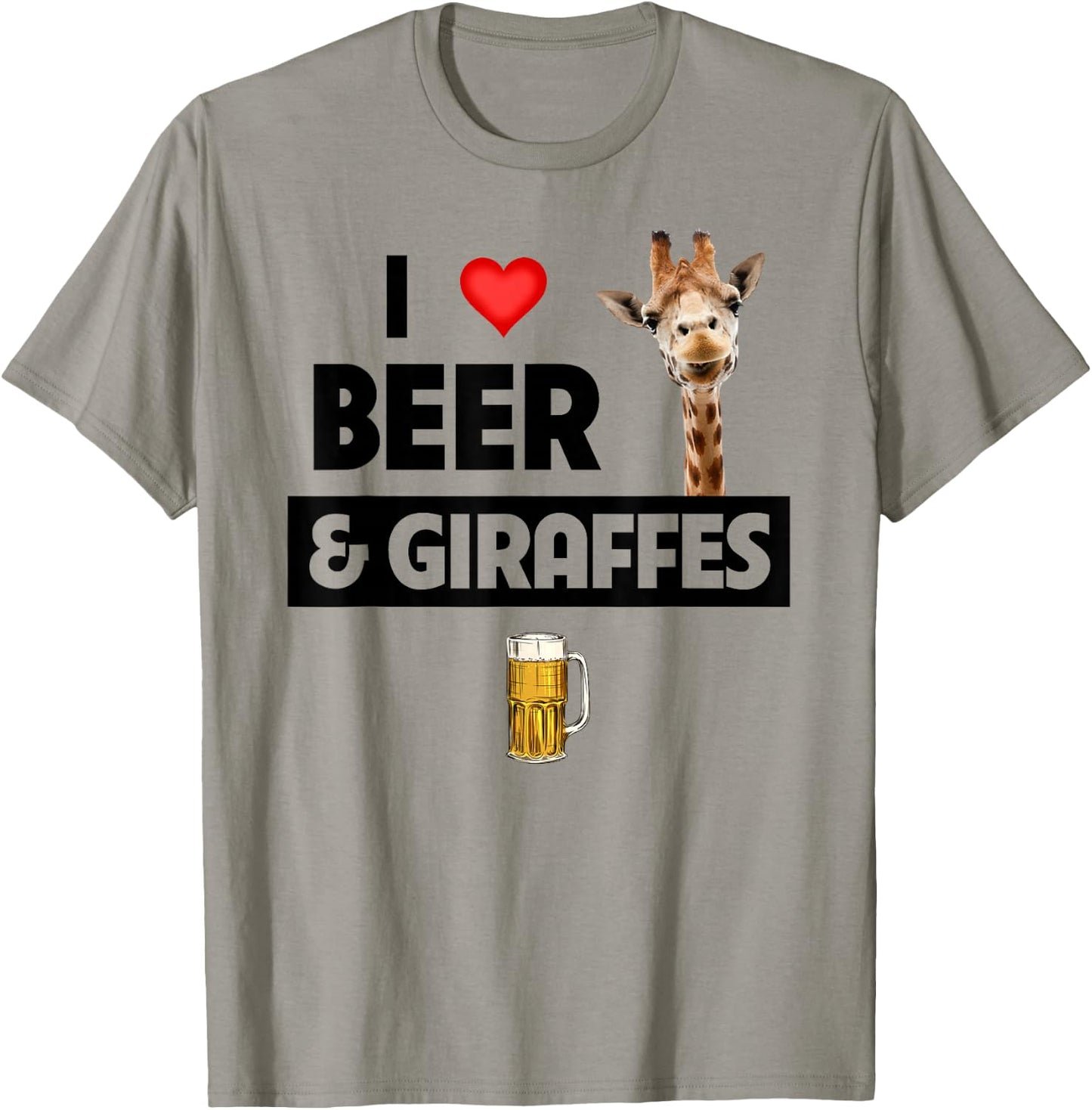 I Love Beer and Giraffes Drinking Glass Safari Animals Zoo T-Shirt - T-Shirt | Sand
