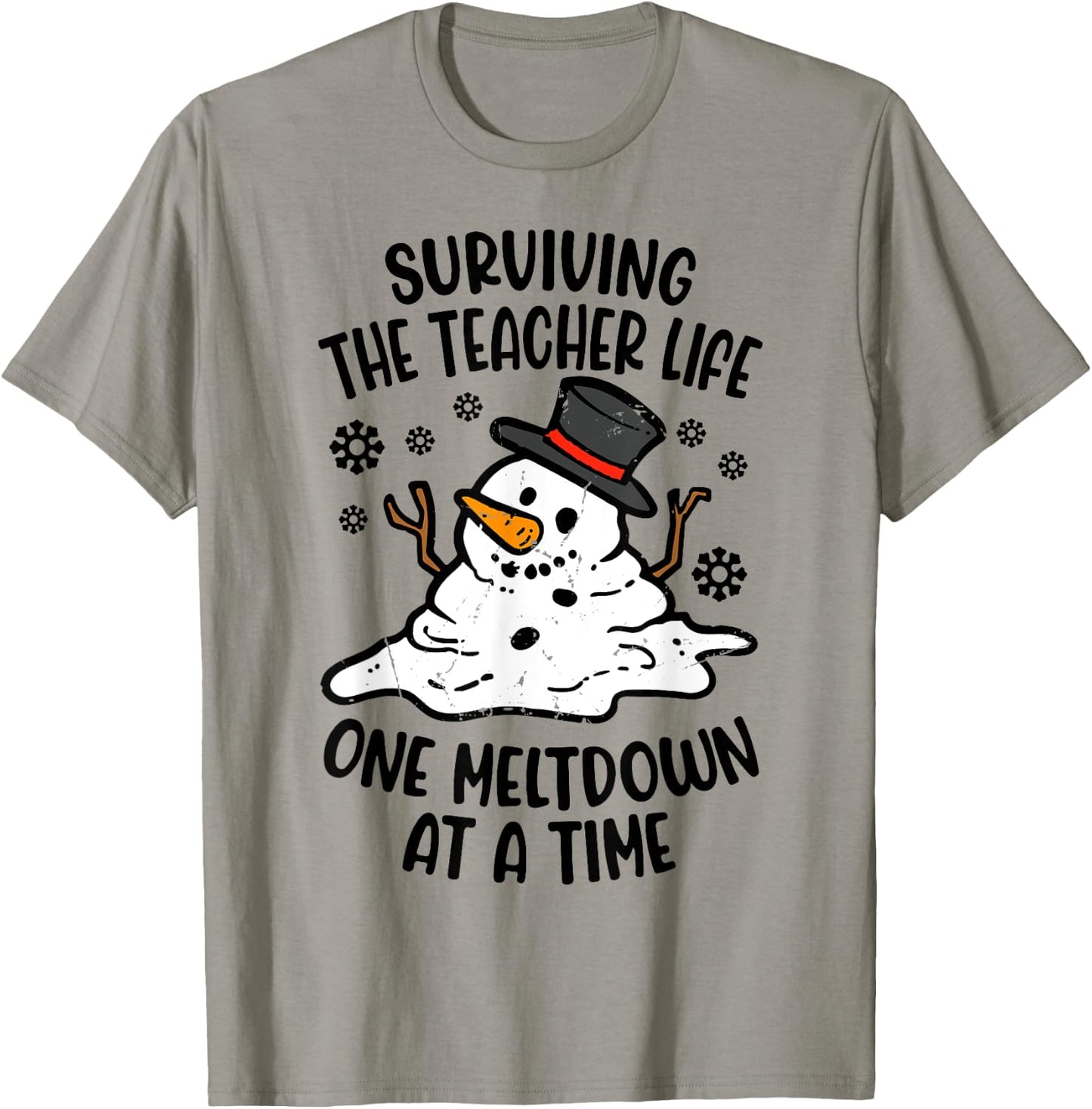 Surviving The Teacher Life One Meltdown At A Time T-Shirt - T-Shirt | Sand