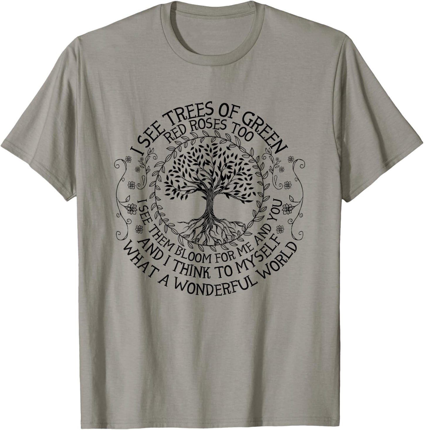 Eco Earth Day Shirts I See Trees of Green T-Shirt - T-Shirt | Sand