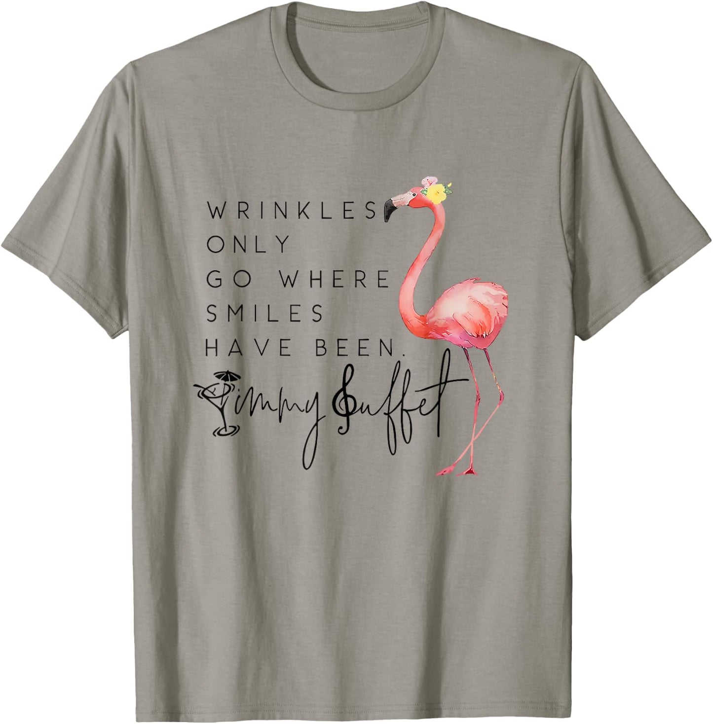 Vintage Wrinkles Only Go Where Smiles HaveBeen Cute Flamingo T-Shirt - T-Shirt | Sand