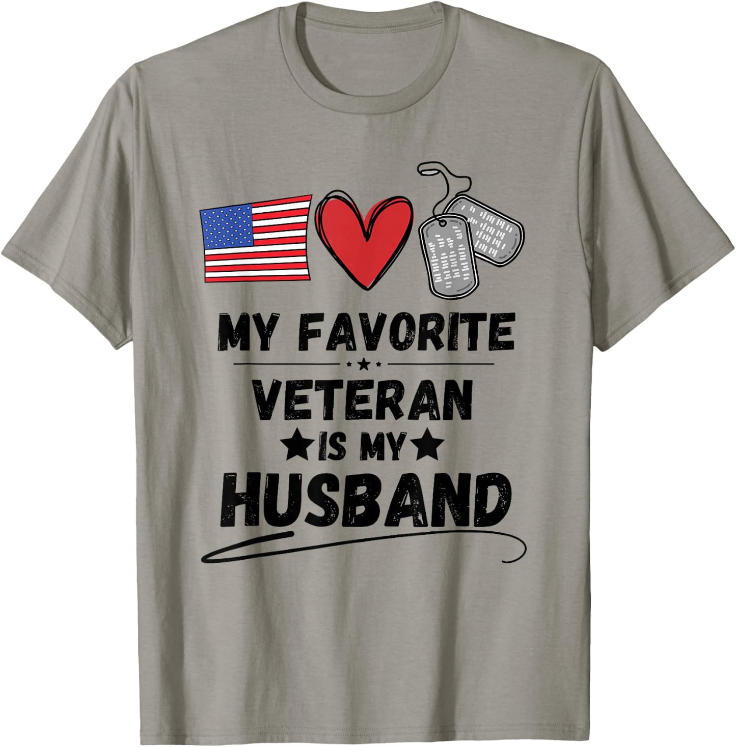 Funny Spouse Veterans Day My Favorite Veteran is My Husband T-Shirt - T-Shirt | Sand