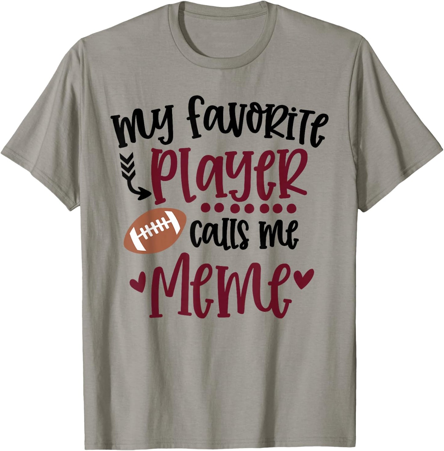 My Favorite Football Player Calls Me Meme Football Meme T-Shirt - T-Shirt | Sand