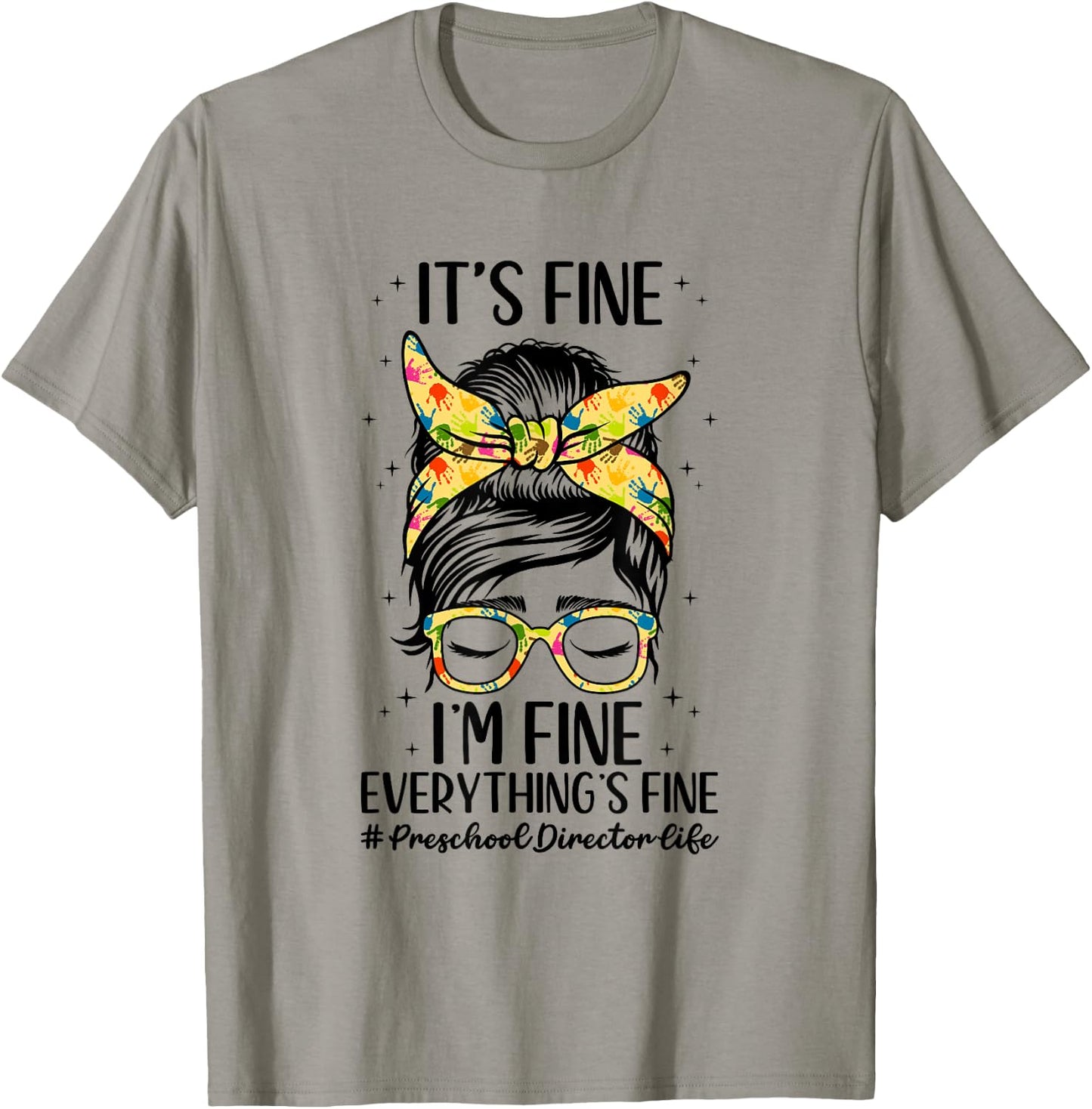 Preschool Director Life Director Of Preschool Directors T-Shirt - T-Shirt | Sand