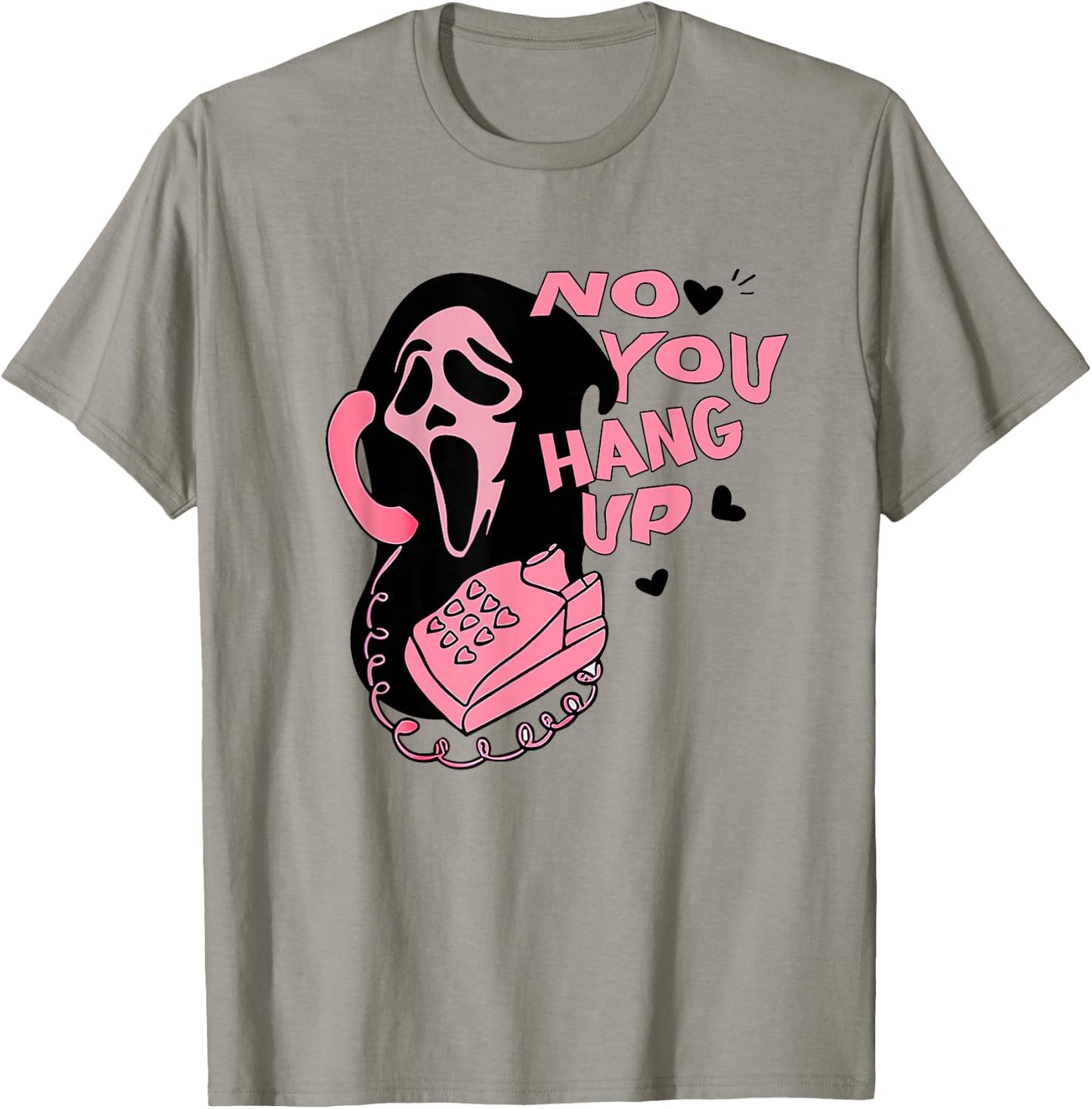 No You Hang Up Ghost Halloween Valentine Spooky Season Funny T-Shirt - T-Shirt | Sand