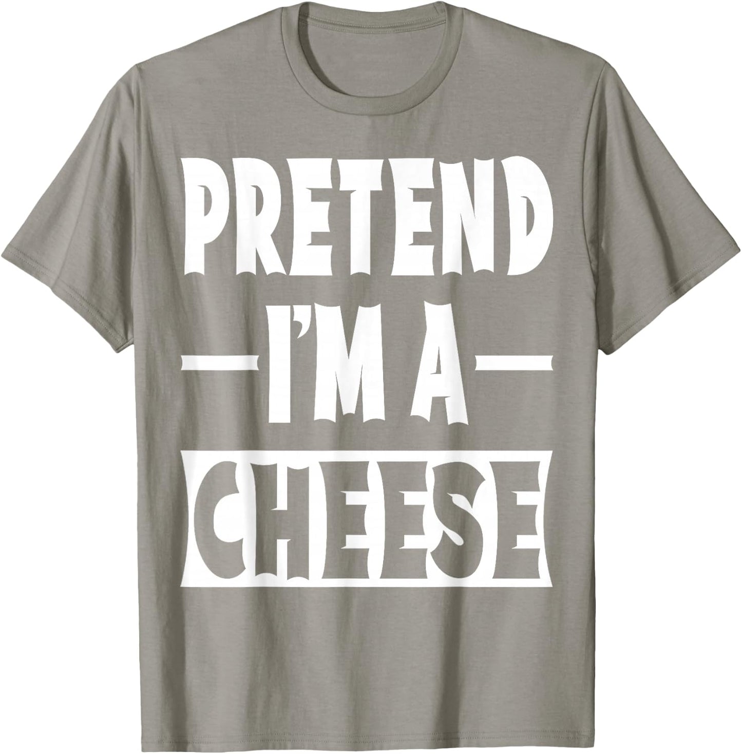 Pretend I'm A Cheese Costume Party Lazy Halloween Cheese T-Shirt - T-Shirt | Sand