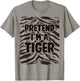 Pretend I'm a Tiger Costume Halloween T-Shirt - T-Shirt | Sand