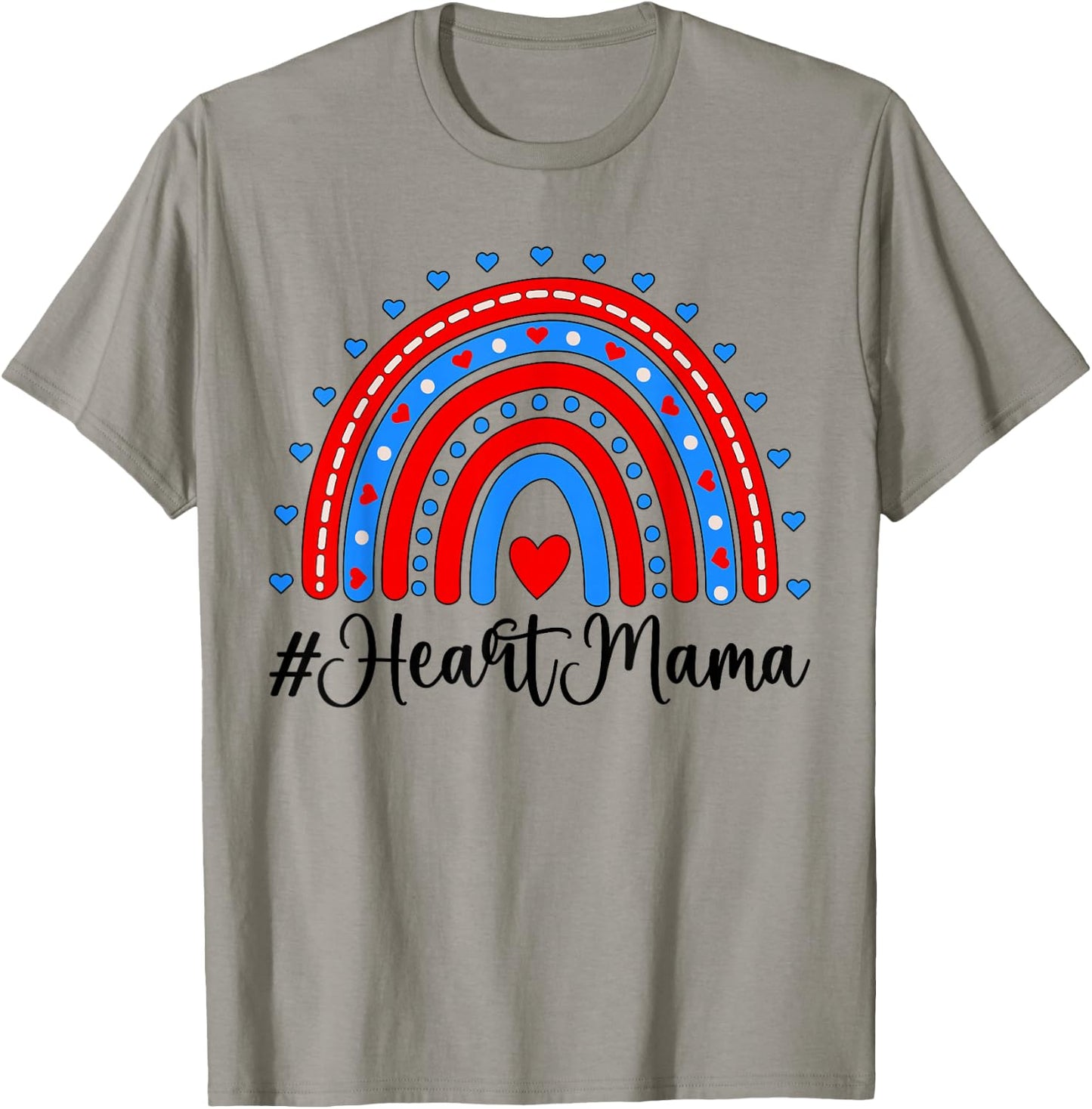 Heart Mama CHD Mom Of A CHD Warrior Rainbow CHD Awareness T-Shirt - T-Shirt | Sand