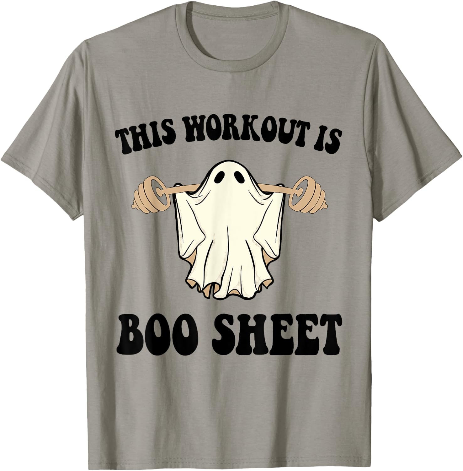 This Workout Is Boo Sheet Funny Halloween Gym Ghost Fitness T-Shirt - T-Shirt | Sand